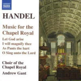 Ch Of The Chapel Royalgant CD - Handelmusic For The Chapel Royal
