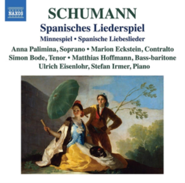 Palimina / Eisenlohr / Irmer CD - Robert Schumann: Spanisches Liederspiel. Minnespiel. Spanische Liebeslieder