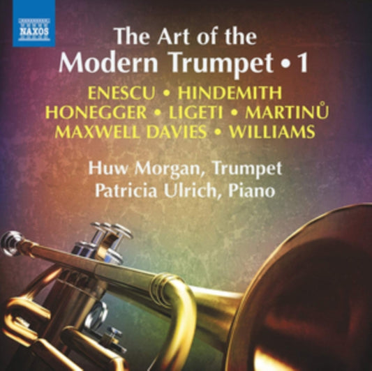 Huw Morgan / Patricia Ulrich CD - The Art Of The Modern Trumpet Vol. 1