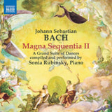 Sonia Rubinsky CD - J.S. Bach: Magna Sequentia Ii