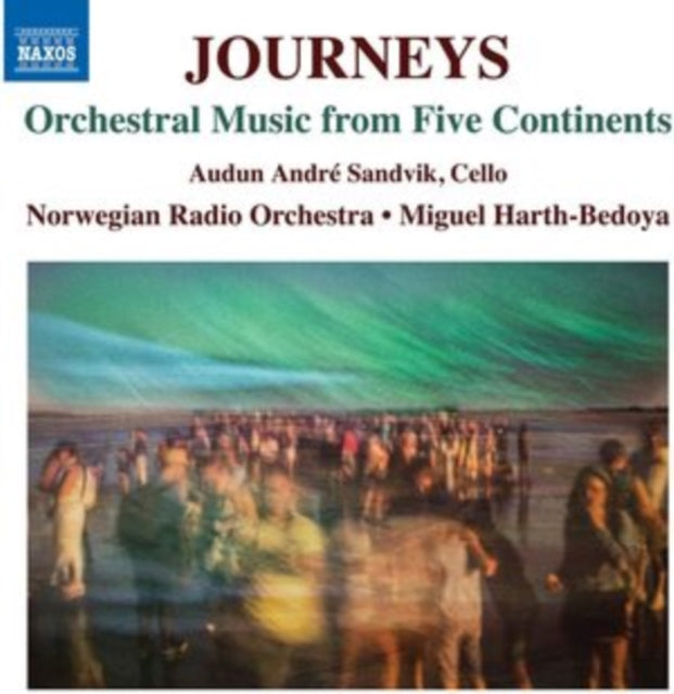 Norwegian Ro / Harth-Bedoya CD - Fokkens. Cekovska. Staflyakis. Mattar. Zamora. Gendall. Seilova. Zhangyi. Del Aguila: Journeys - Orchestral Music From Five Continents