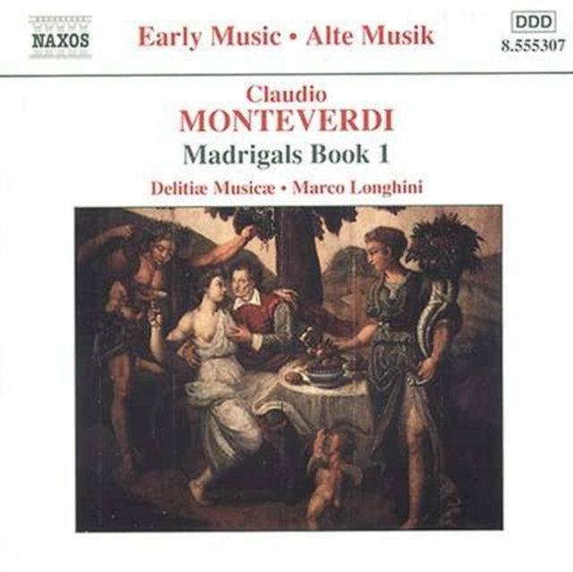 Delitiae Musicae / Longhini CD - Monteverdi / Madrigals Book 1
