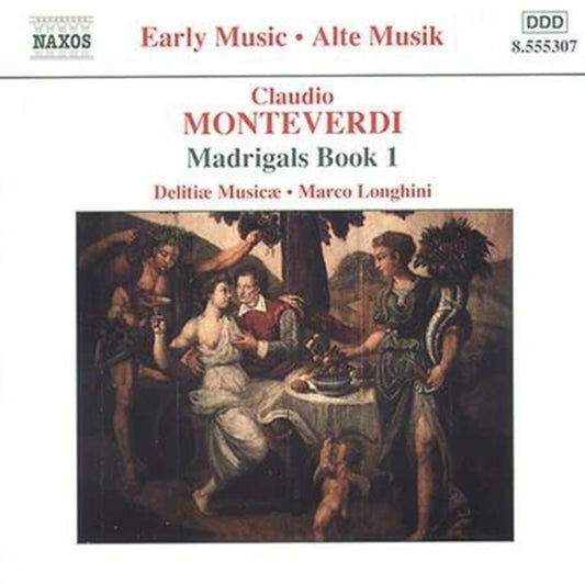 Delitiae Musicae / Longhini CD - Monteverdi / Madrigals Book 1