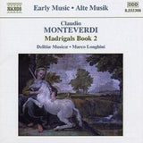Delitiae Musicae / Longhini CD - Monteverdi / Madrigals Book 2