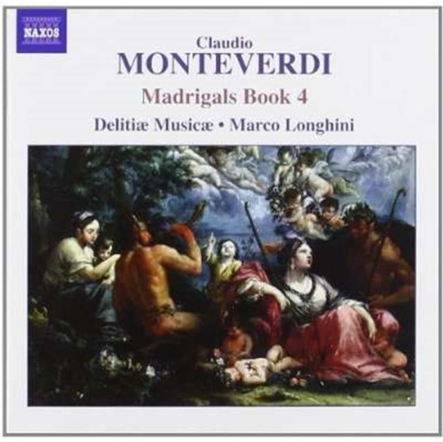 Delitiae Musicae / Longhini CD - Monteverdi / Madrigals Book 4