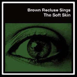 Brown Recluse 12Inch - The Soft Skin