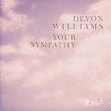 Devon Williams 7Inch - Your Sympathy (Pink Vinyl)
