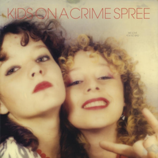Kids On A Crime Spree CD - We Love You So Bad Ep