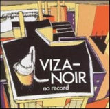 Viza-Noir CD - No Record