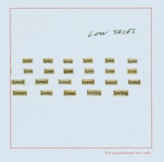 Low Skies CD - All The Love I Could Find