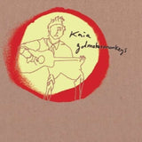 Kaia CD - Godmakesmonkeys