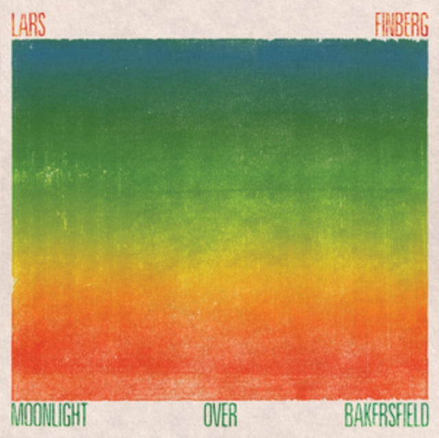 Lars Finberg CD - Moonlight Over Bakersfield