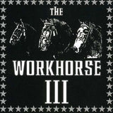 Workhorse 3 CD - The Workhorse 3