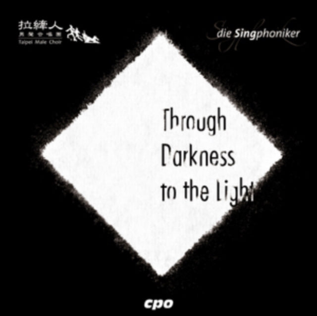Singphoniker Taipeihsiang CD - Through Darkness To Light