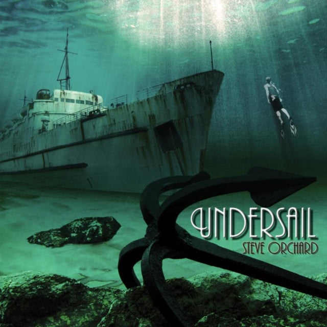 Steve Orchard CD - Undersail
