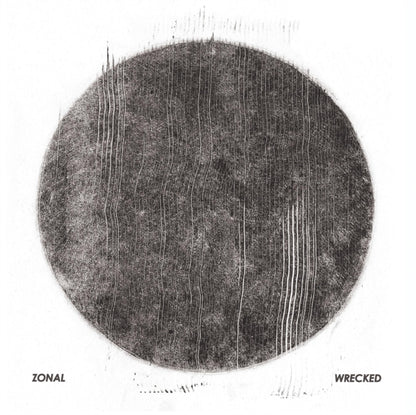 Zonal LP - Wrecked Lp
