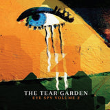 Tear Garden LP - Eye Spy Volume 2