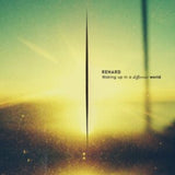 Renard LP - Waking Up In A Different World