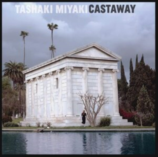 Tashaki Miyaki LP - Castaway