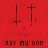 Not My God LP - Simulacra