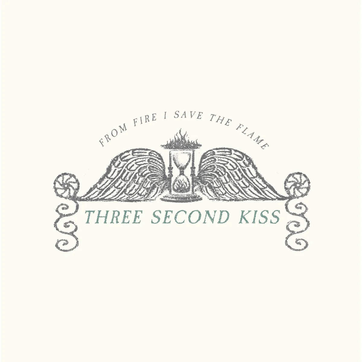 Three Second Kiss LP - From Fire I Save The Flame