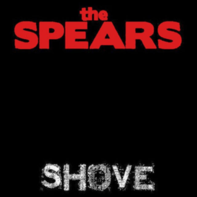 Spears CD - Shove