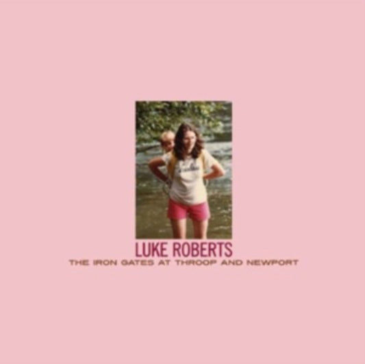 Luke Roberts CD - The Iron Gates At Troop And Newport