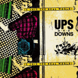 Ups And Downs 7Inch - The Real World