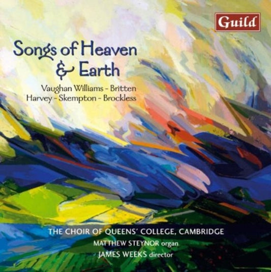 Choir Queens College Camb CD - Britten. Brockless. Harvey: Songs Of Heaven & Earth