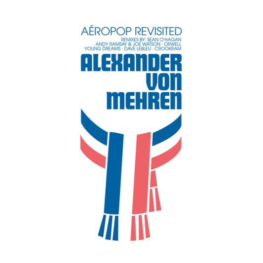 Alexander Von Mehren CD - Aeropop Revisited