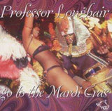 Professor Longhair CD - Go To The Mardi Gras