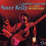 Vance Kelly CD - Live At Lees Unleaded