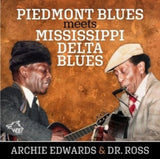 Archie Edwards / Dr Ross CD - Piedmont Blues Meets Mississippi Delta Blues