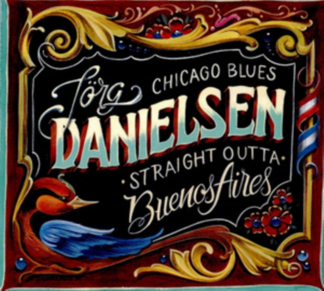 Jorg Danielsen CD - Blues Straight Outta Buenos Aires