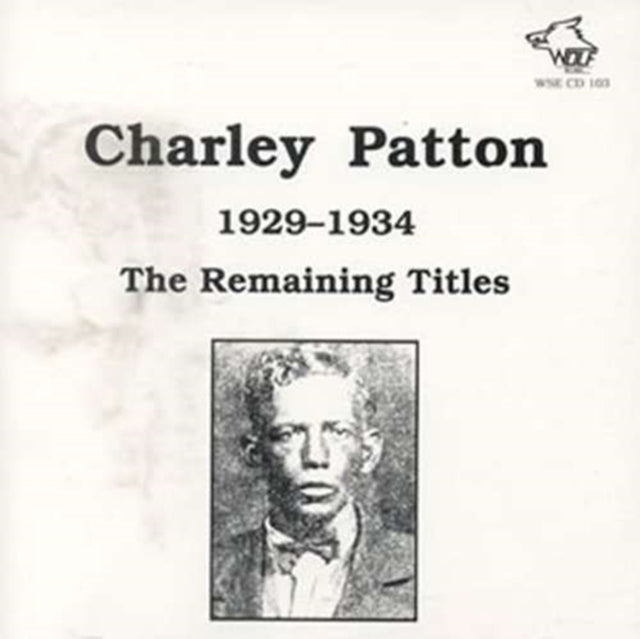Charlie Patton CD - Remaining Titles The 1929-34