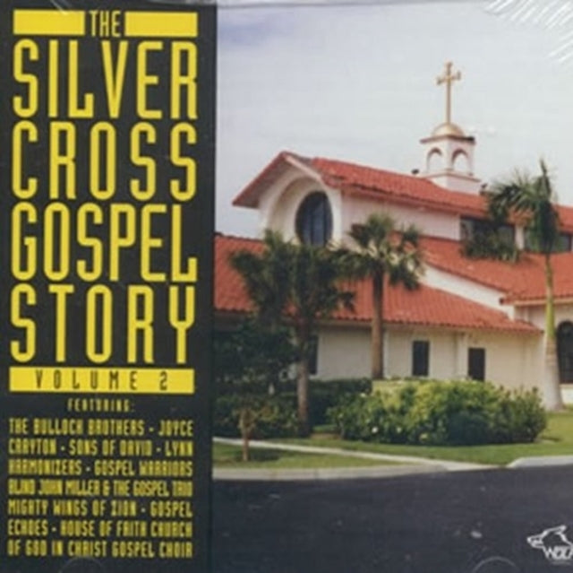 Various Artists CD - Silver Cross Gospel Story - Vol. 2