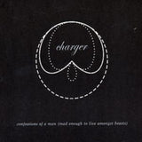 Charger CD - Confessions Of A Man