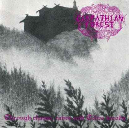 Carpathian Forest LP - Chasm Caves & Titan Woods