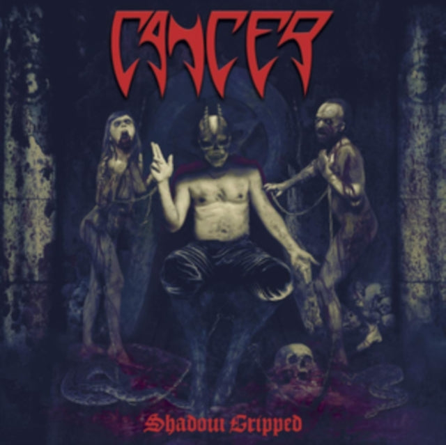 Cancer LP - Shadow Gripped
