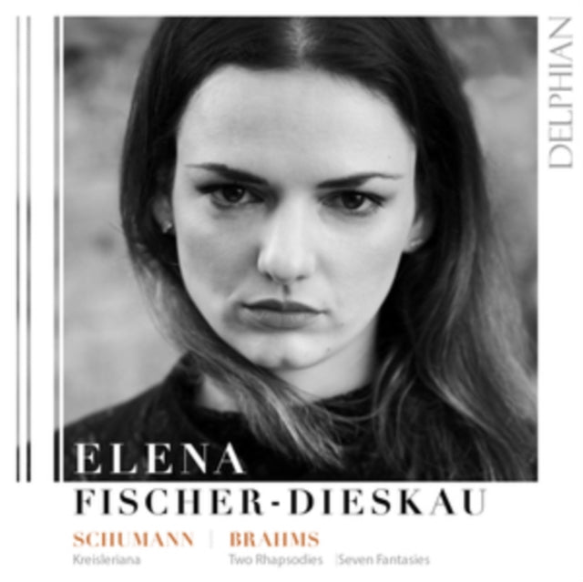 Elena Fischer-Dieskau CD - C Schumann. Brahms: Kreisleriana Op. 16 / Seven Fantasies Op. 116. Two Rhapsodies Op. 79