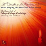 Selwyn College Choir CD - A Candle To The Glorious Sun
