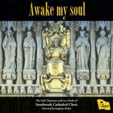 Girl Choristers Lay Clerk CD - Awake My Soul