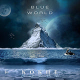 Kokhe CD - Blue World