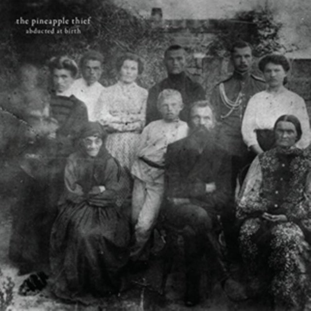 The Pineapple Thief CD - Abducted At Birth