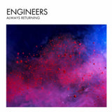Engineers CD - Always Returning