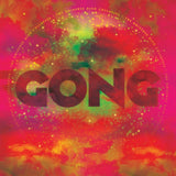 Gong CD - The Universe Also Collapses