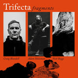 Trifecta CD - Fragments