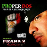 Proper Dos / Frank V CD - Fear Of A Brown Planet (X)
