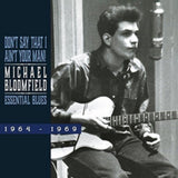 Michael Bloomfield CD - Dont Say That I Aint Your Man