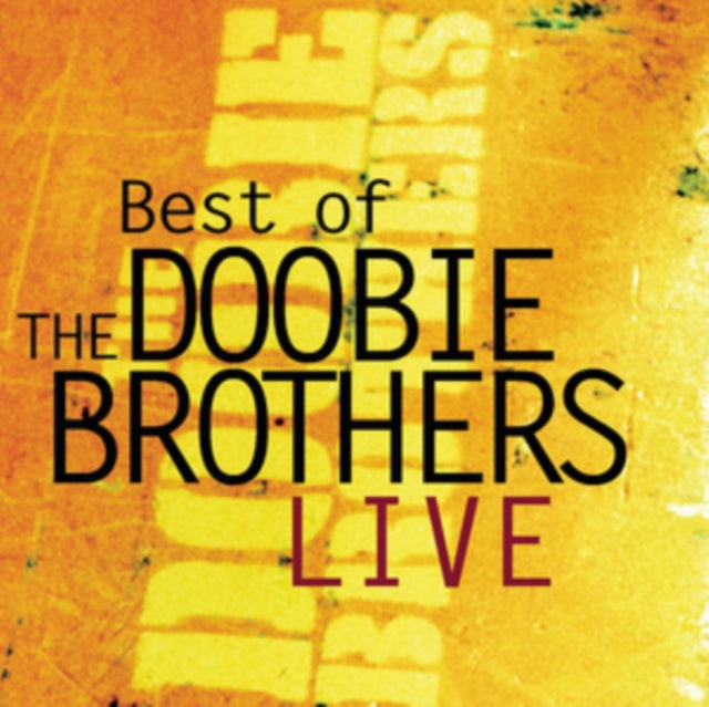 Doobie Brothers CD - Best Of Live